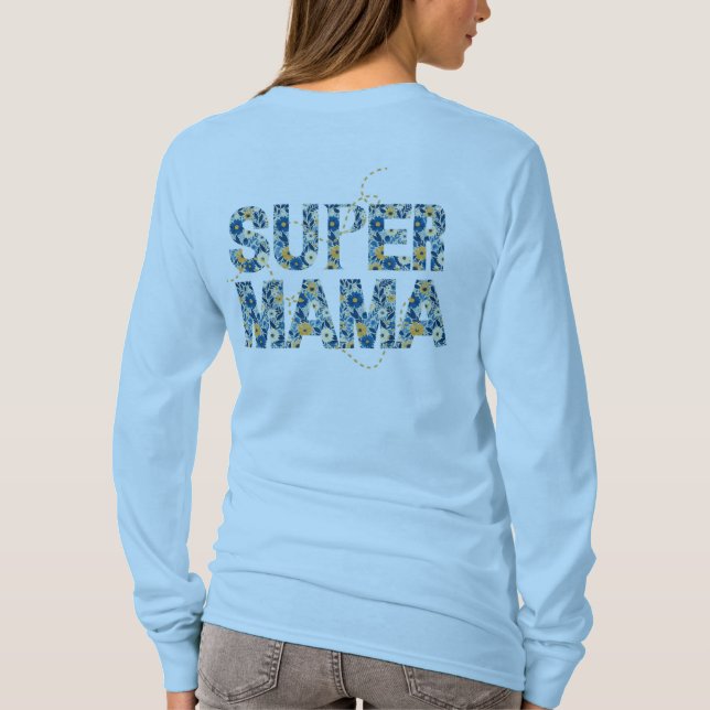 Camiseta Tipografía floral de diseño Super Mama (Reverso)