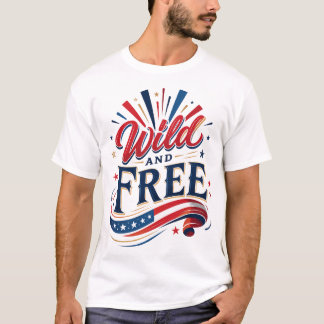 Camiseta Tipografía Gráfica Patriótica Salvaje y Libre