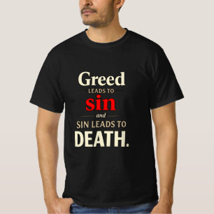 Camiseta Tipografía La codicia conduce al pecado El pecado