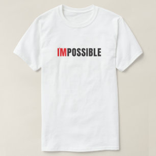 Camiseta Tipografía minimalista moderna Im Posible