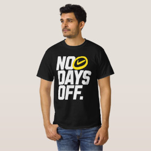 Camiseta Tipografía Motivacional Sin Días Libres Gimnasio
