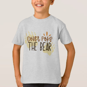 Camiseta Tipografía No Pinches Al Oso