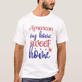 Camiseta Tipografía Patriótica Americana Mi Hogar Dulce Hog
