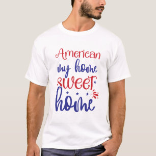 Camiseta Tipografía Patriótica Americana Mi Hogar Dulce Hog