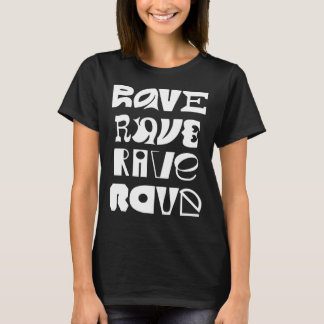 Camiseta Tipografía Rave