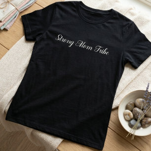 Camiseta Tipografía Tribu de Mamá Fuerte