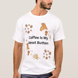 Camiseta tipográfica "El café es mi botón de reini