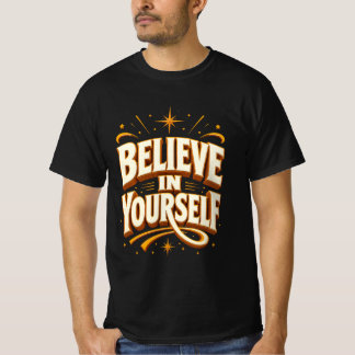 Camiseta Tipográfica Motivacional Cree En Ti Mismo
