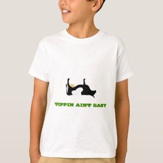 CAMISETA TIPPIN AINT EZ