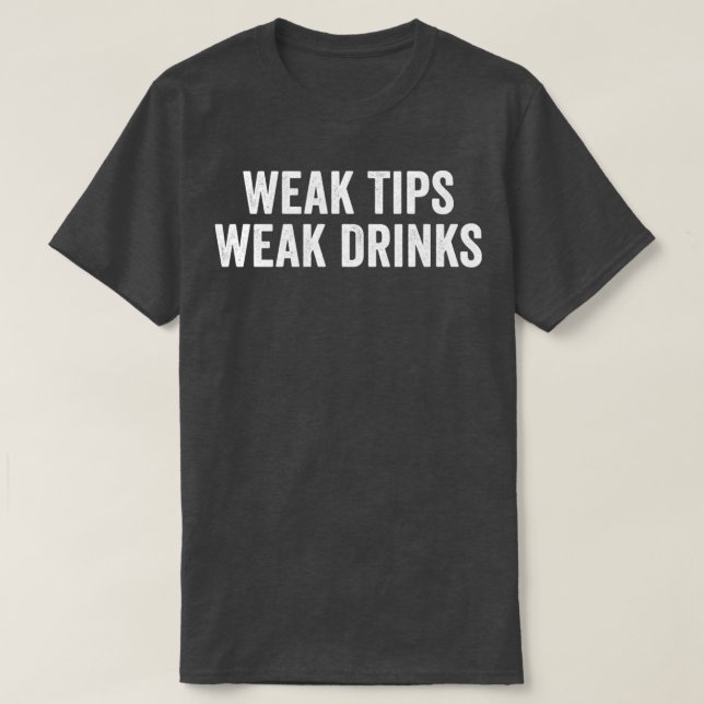 Camiseta Tips débiles Bebidas débiles (Diseño del anverso)