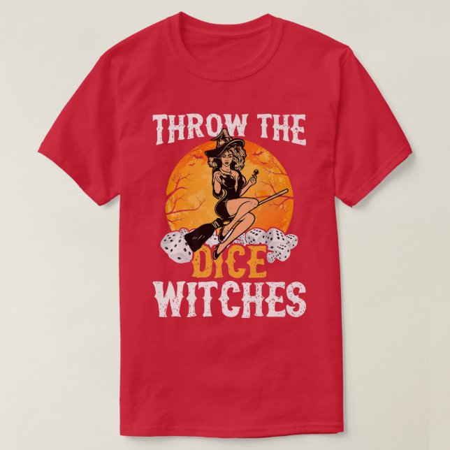 Camiseta Tira a los amantes del juego de las brujas de dado (Diseño del anverso)