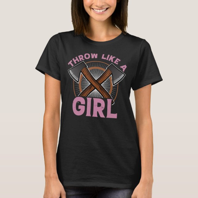Camiseta Tira como un hacha Chica lanzando un leñador Hatch (Anverso)