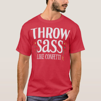 Camiseta Tira Sass como Confetti 1