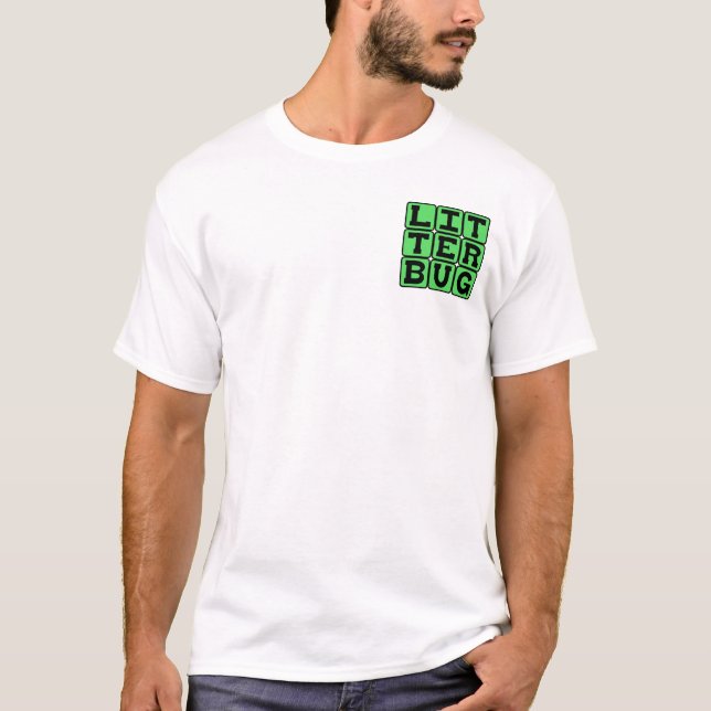 Camiseta Tirador de basura, Basurero (Anverso)