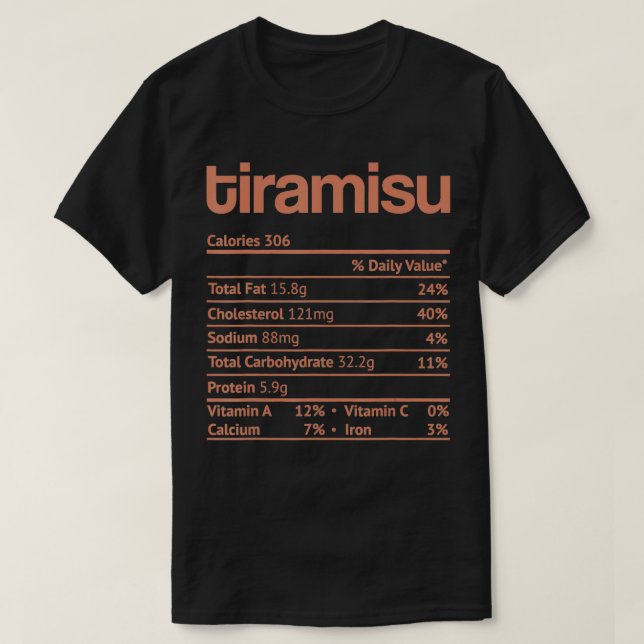 Camiseta Tiramisu Nutrition Hechos Graciosos Cristo de Acci (Diseño del anverso)