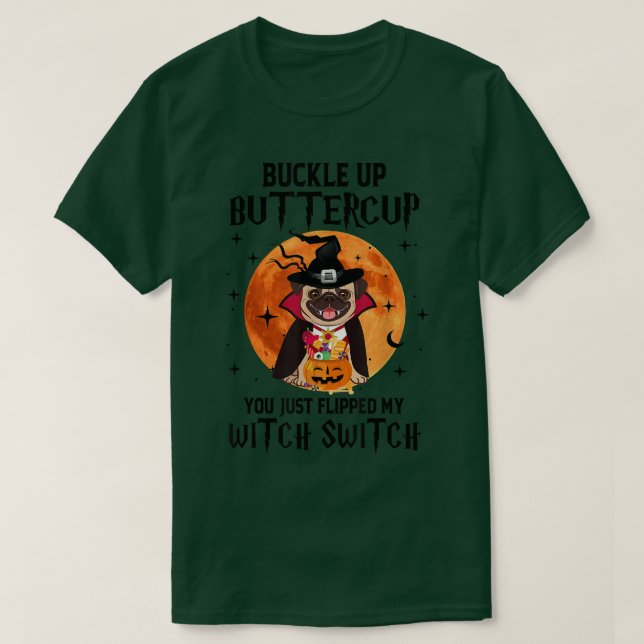 Camiseta Tirar La Hebilla De Perro Arriba La Buttercup Acab (Diseño del anverso)