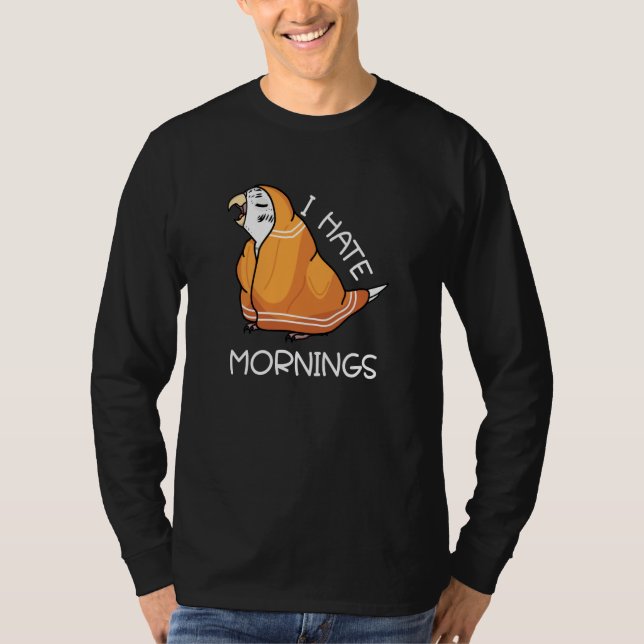 Camiseta Tired Parrot Hates Mornings I White Budgie Budgeri (Anverso)