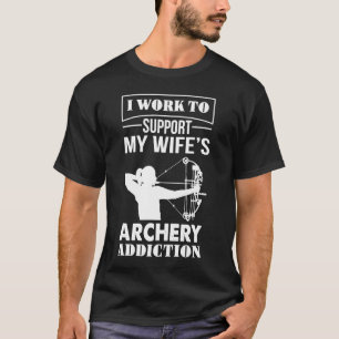 Camiseta Tiro con arco trabajo para apoyar el adicto a los 