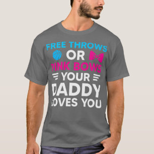 Camiseta Tiroteos gratis o arcos rosados a papá le encanta 
