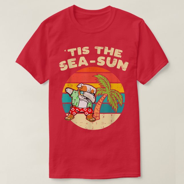 Camiseta Tis The Sea Sun Dabbing Bulldog Summer Christmas I (Diseño del anverso)