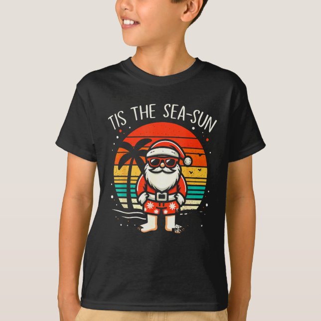 Camiseta Tis The Sea Sun Santa Beach Summer Christmas In Ju (Anverso)