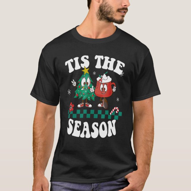 Camiseta Tis The Season Christmas Hot Chocolate Pine Tree (Anverso)
