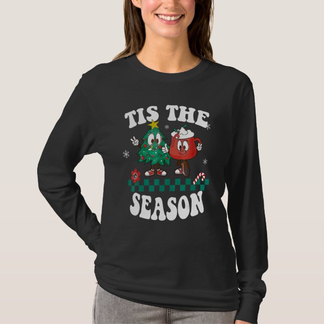 Camiseta Tis The Season Christmas Hot Chocolate Pine Tree (Anverso)