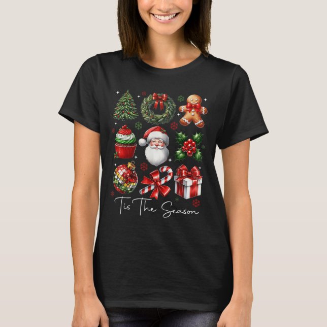 Camiseta Tis The Season Christmas Santa Gingerbread Xmas Tr (Anverso)