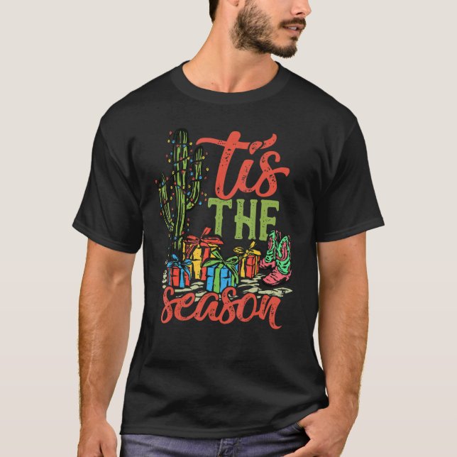 Camiseta Tis' The Season Christmas Western Country (Anverso)