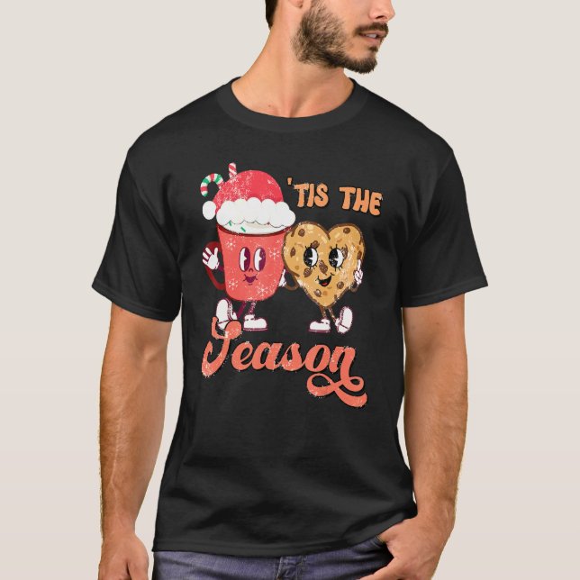 Camiseta Tis' The Season Cute Hot Cocoa Santa Cookie Baking (Anverso)
