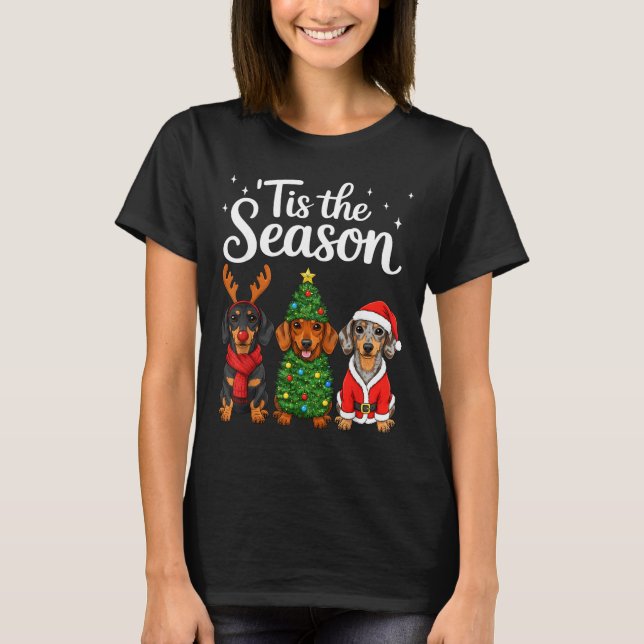 Camiseta Tis The Season Dachshund Christmas Santa Weiner Do (Anverso)