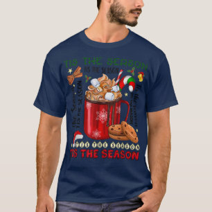 Camiseta Tis' The Season Hot Chocolate Christmas Tree Snow 