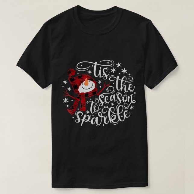 Camiseta Tis The Season To Sparkle Design (Diseño del anverso)