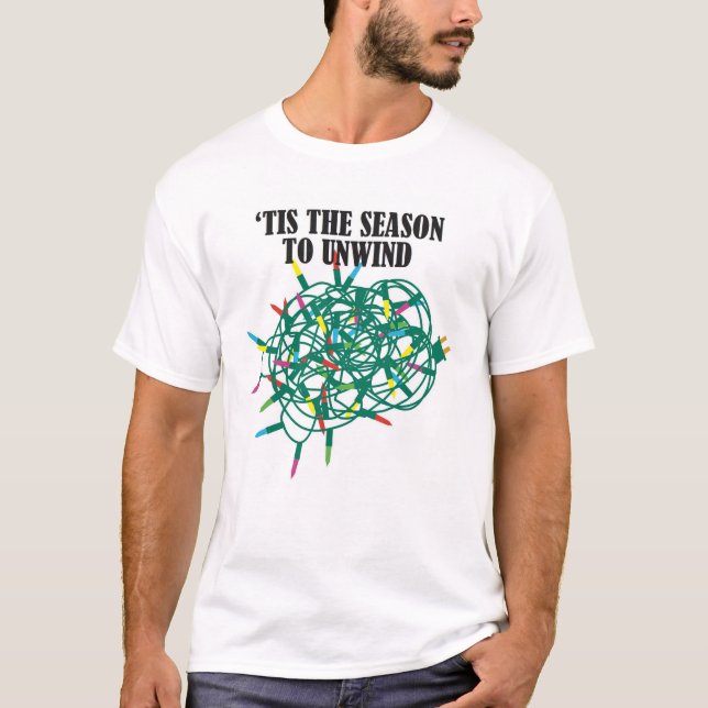 CAMISETA 'TIS THE SEASON TO UNWIND (Anverso)