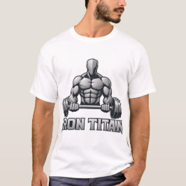 Camiseta Titán de Hierro - Motivación de Fisicoculturismo y