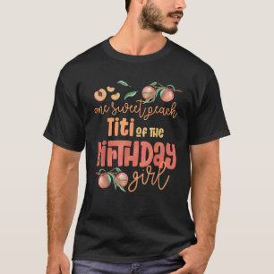 Camiseta Titi Cumpleaños Chica Un Dulce Peach Peachy Cumple