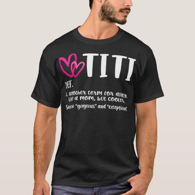 Camiseta Titi Definition Best Aunt Ever Gift For Grandma Gi (Anverso)