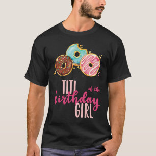 Camiseta Titi del Chica de cumpleaños Donut Partido de cump