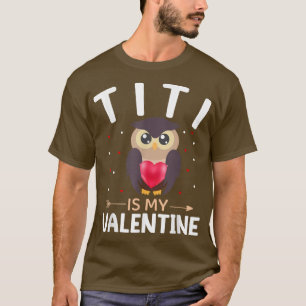 Camiseta Titi Es Mi El día de San Valentín Divertido De San