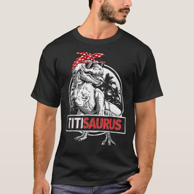 Camiseta Titisaurus Rex Dinosaur Titi Saurus Día F de la Ma (Anverso)