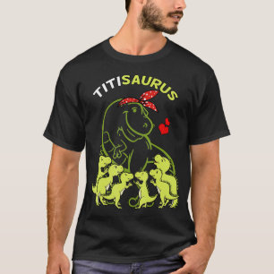Camiseta Titisaurus Titi 6 niños Tía de dinosaurio Tia 