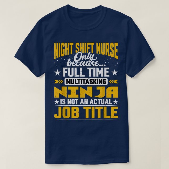 Camiseta Título de la enfermera de turno nocturnoCargo dive (Diseño del anverso)
