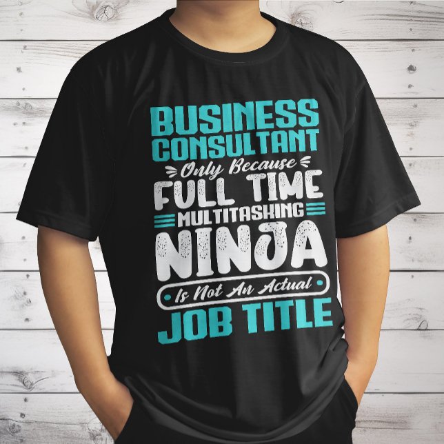 Camiseta Título de la profesión de consultor de negocios di (Subido por el creador)