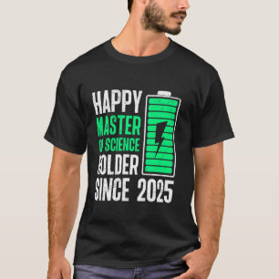 Camiseta Título de Máster FELIZ TITULAR DE MÁSTER EN CIENCI