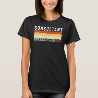 Camiseta Título de trabajo de consultor Profesión Trabajado