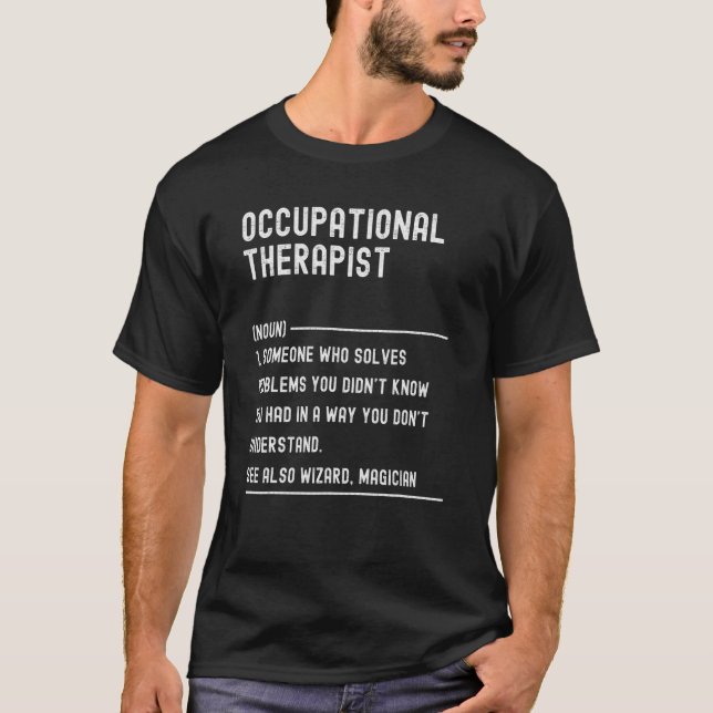 Camiseta Título de trabajo de definición de terapeuta ocupa (Anverso)