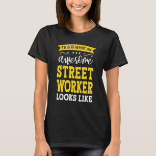 Camiseta Título de trabajo de trabajador de calle Empleado 