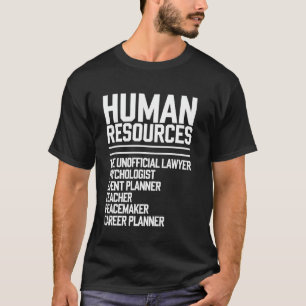 Camiseta Título de trabajo divertido de RRHH humano cita de