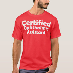 Camiseta Título de trabajo simple de asistente oftálmico ce