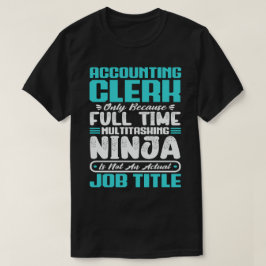 Camiseta Título del trabajo de contable Habilidades profesi
